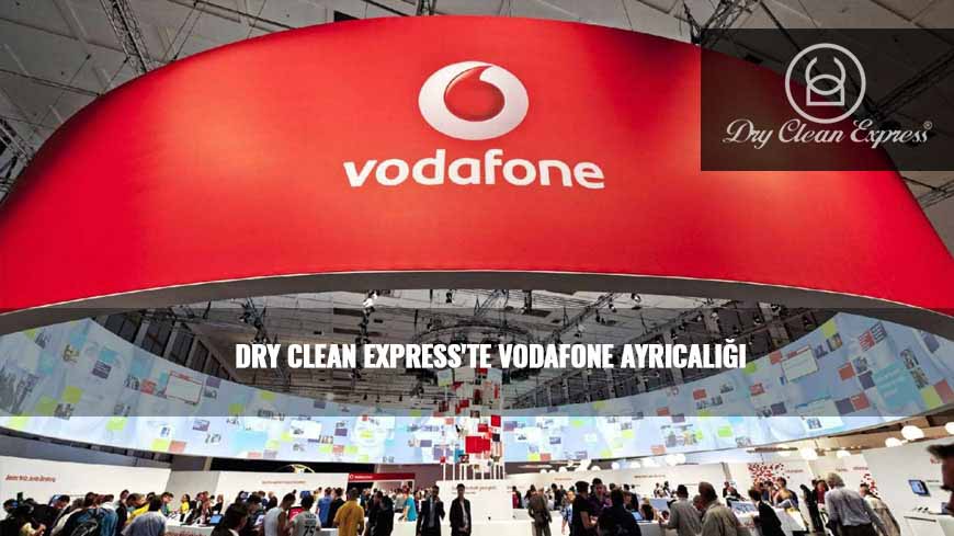 DRY CLEAN EXPRESS’TE VODAFONE AYRICALIĞI – BASIN AÇIKLAMASI