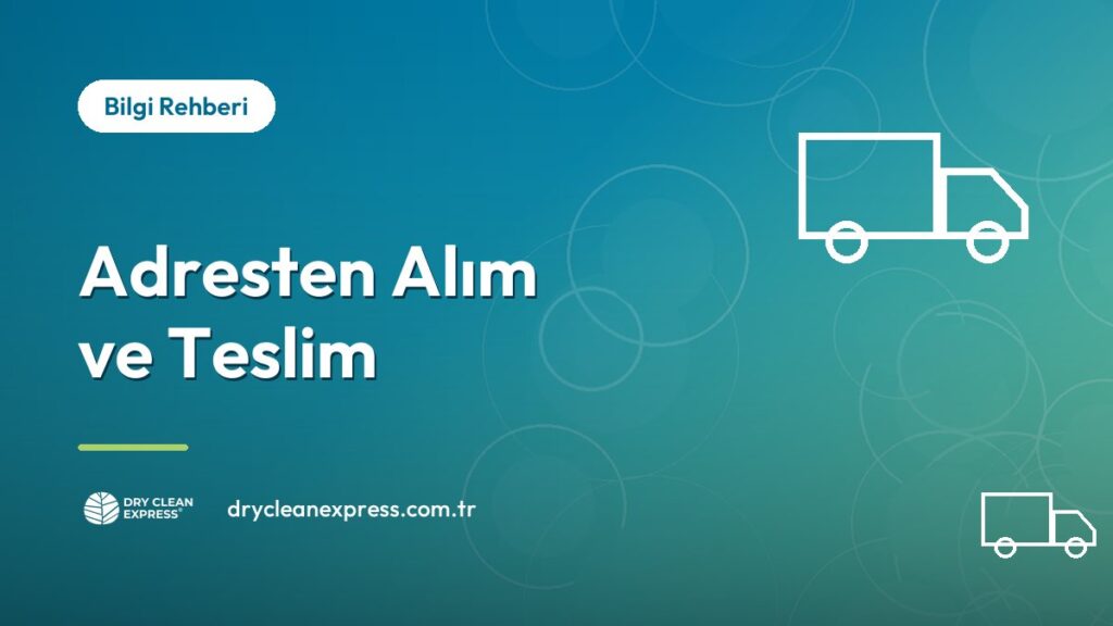 Kuru temizleme adresten alım ve teslim hizmeti