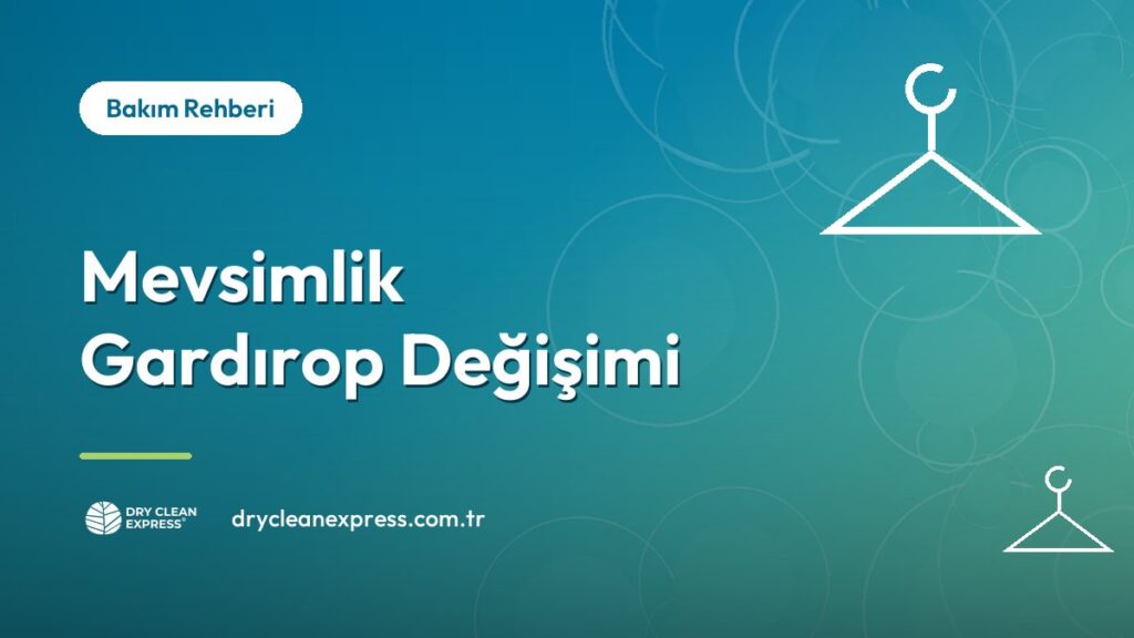 Sezonluk kıyafetlerin doğru şekilde saklanması